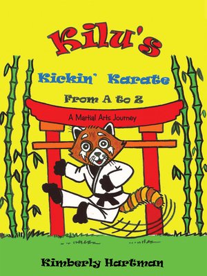 cover image of Kilu's  Kickin' Karate from  a to Z